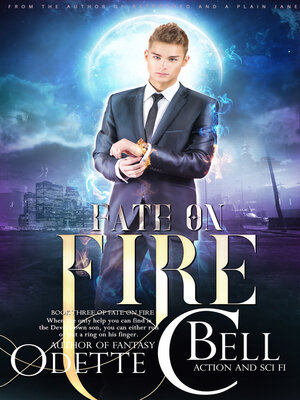 cover image of Fate on Fire Book Three